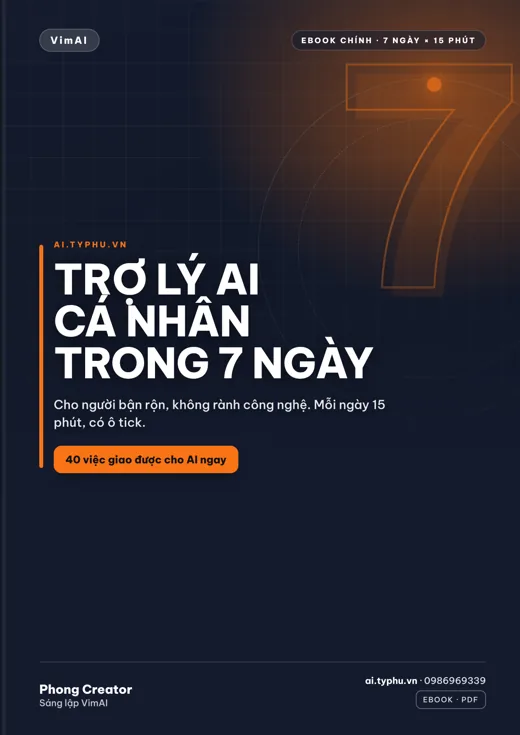 TRỢ LÝ AI CÁ NHÂN TRONG 7 NGÀY